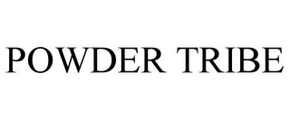 POWDER TRIBE