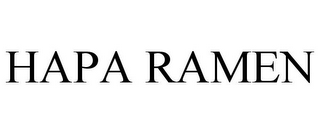 HAPA RAMEN