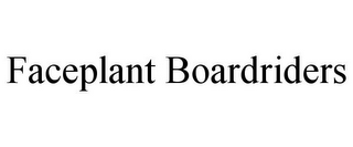 FACEPLANT BOARDRIDERS