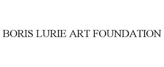 BORIS LURIE ART FOUNDATION