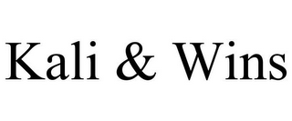 KALI & WINS