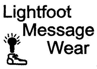 LIGHTFOOT MESSAGE WEAR