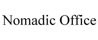 NOMADIC OFFICE