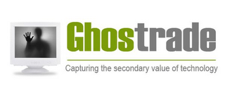 GHOSTRADE CAPTURING THE SECONDARY VALUE OF TECHNOLOGY