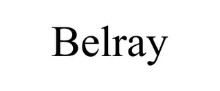 BELRAY