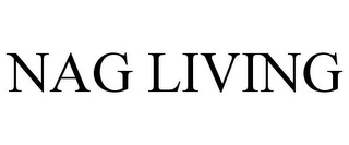 NAG LIVING