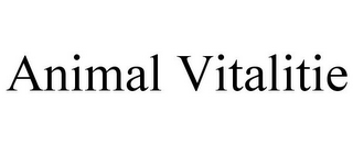 ANIMAL VITALITIE