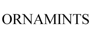 ORNAMINTS