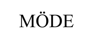 MÖDE