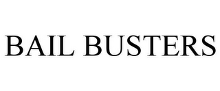 BAIL BUSTERS