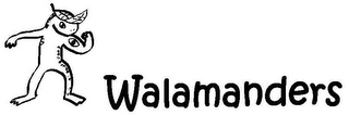 WALAMANDERS