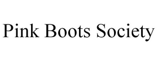 PINK BOOTS SOCIETY