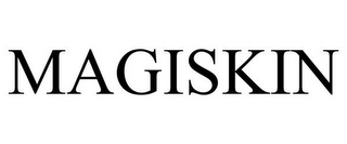 MAGISKIN