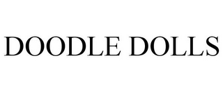 DOODLE DOLLS