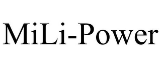 MILI-POWER