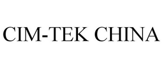 CIM-TEK CHINA