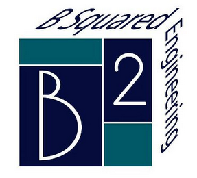 B2 SQUARED ENGINEERING