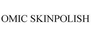 OMIC SKINPOLISH