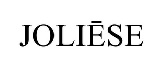 JOLIESE