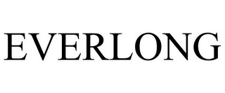 EVERLONG