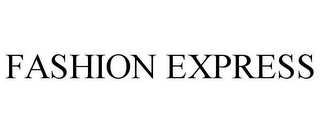 FASHION EXPRESS