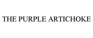 THE PURPLE ARTICHOKE