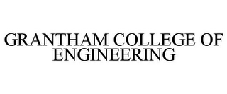 GRANTHAM COLLEGE OF ENGINEERING