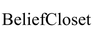 BELIEFCLOSET