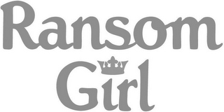 RANSOM GIRL