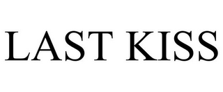 LAST KISS