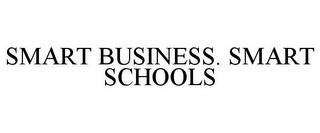 SMART BUSINESS. SMART SCHOOLS