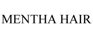 MENTHA HAIR