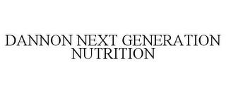 DANNON NEXT GENERATION NUTRITION