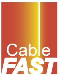 CABLE FAST