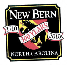 NEW BERN NORTH CAROLINA 300 YEARS 1710 2010