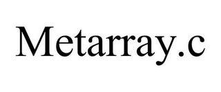 METARRAY.C