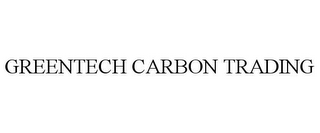 GREENTECH CARBON TRADING