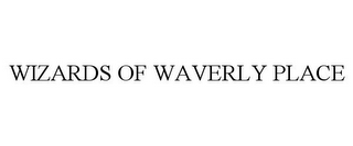 WIZARDS OF WAVERLY PLACE