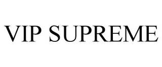 VIP SUPREME