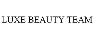 LUXE BEAUTY TEAM