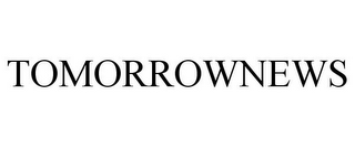 TOMORROWNEWS