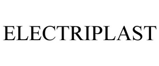 ELECTRIPLAST