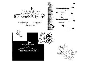 NICK FARLANO'S SEAWEED CIRCUS CARTOONS COMICS DESIGNS