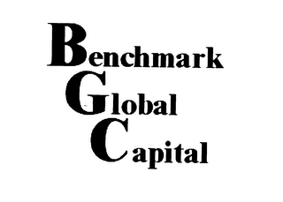 BENCHMARK GLOBAL CAPITAL