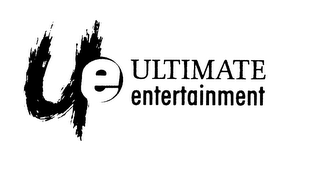 UE ULTIMATE ENTERTAINMENT