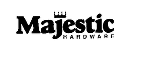 MAJESTIC HARDWARE