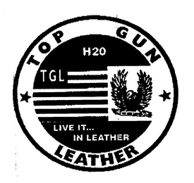 TOP GUN LEATHER TGL LIVE IT ... IN LEATHER H20