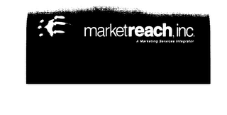 MARKETREACH, INC.