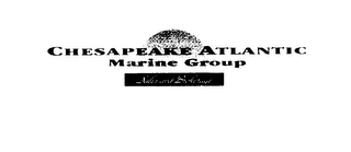 CHESAPEKE ATLANTIC MARINE GROUP