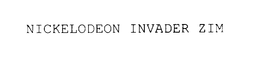 NICKELODEON INVADER ZIM trademark